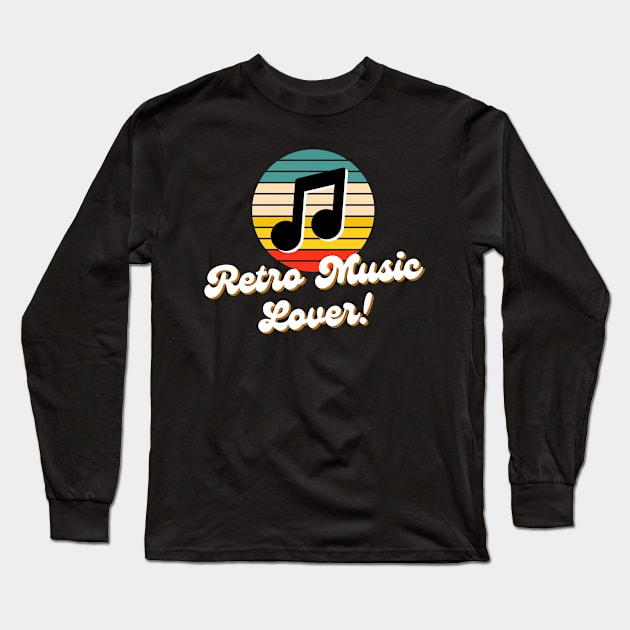 Retro Music Lover Long Sleeve T-Shirt by Goodprints